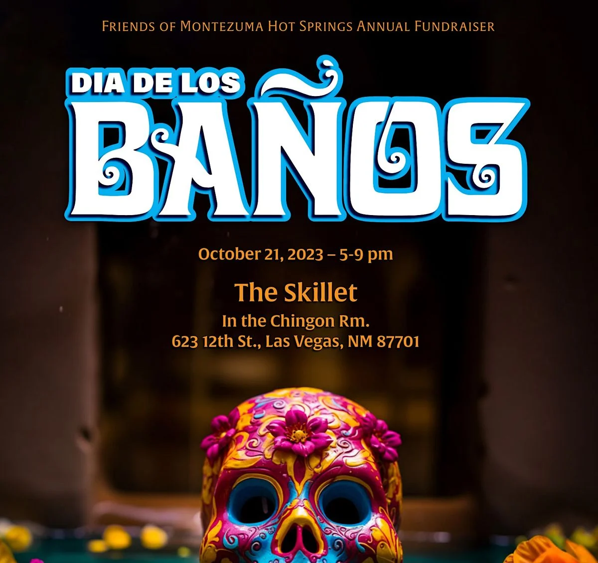 dia de los banos at the skillet flyer