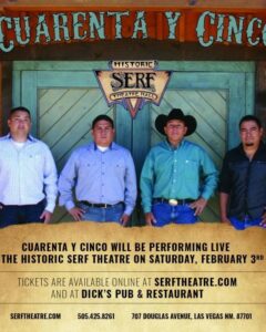 flyer for cuarenta y cinco performing at the Historic Serf Theater February 3, 2024
